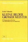 Kleine Bilder großer Meister. 55 Komponisten-Porträts vom Mittelalter bis zur Gegenwart