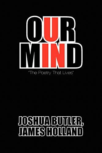 Our Mind: "The Poetry That Lives"