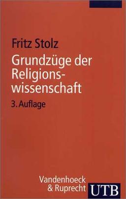 Grundzüge der Religionswissenschaft (Uni-Taschenbücher S)