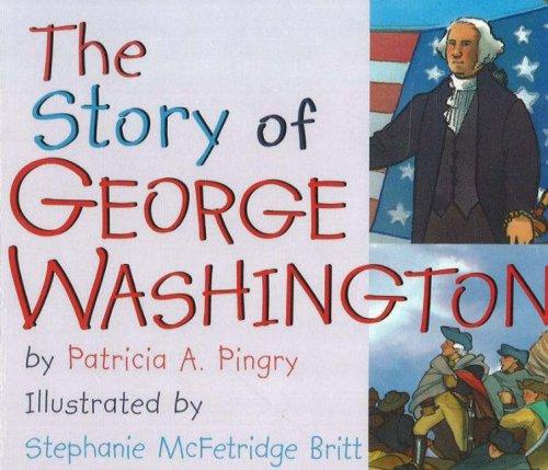 The Story of George Washington