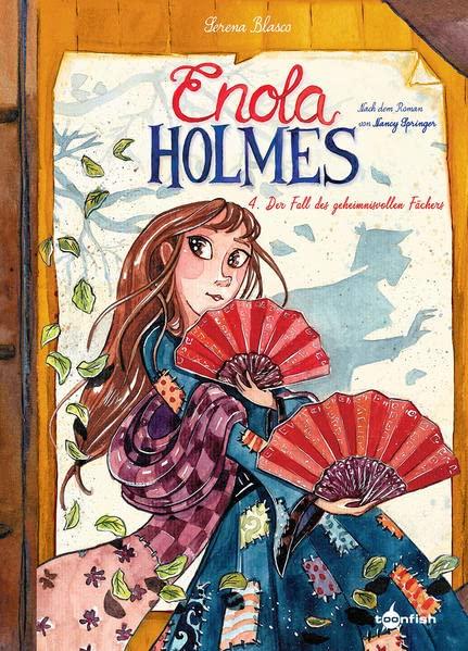 Enola Holmes (Comic). Band 4: Der Fall des geheimnisvollen Fächers