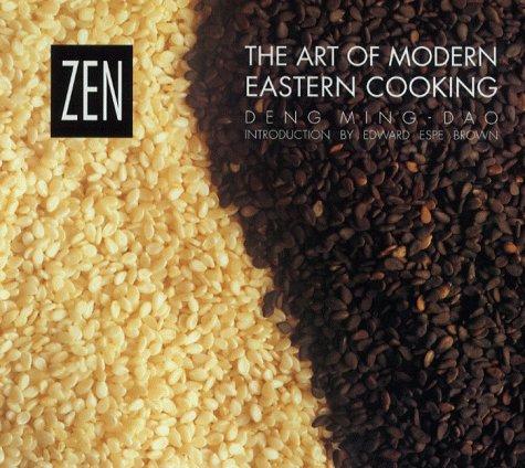 ZEN ART MOD EAST COOKING: The Art of Modern Eastern Cooking