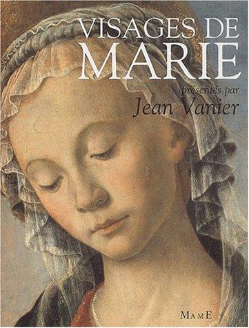 Visages de Marie : dans la littérature et la peinture