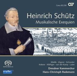 Schütz: Musikalische Exequien/Trauergesänge