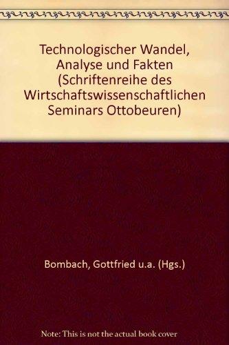 Technologischer Wandel - Analyse und Fakten