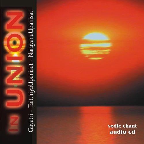 In Union - Vedic Chant (MUSIC CD)