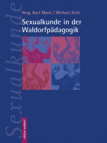 Sexualkunde in der Waldorfschulpädagogik