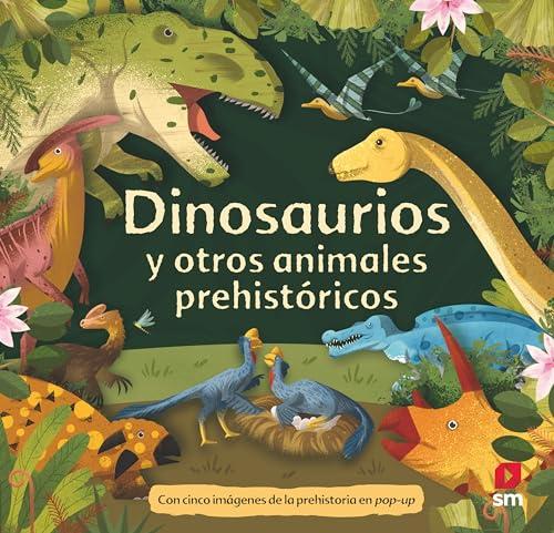 Dinosaurios y otros animales prehistóricos (Animales en pop-ups)