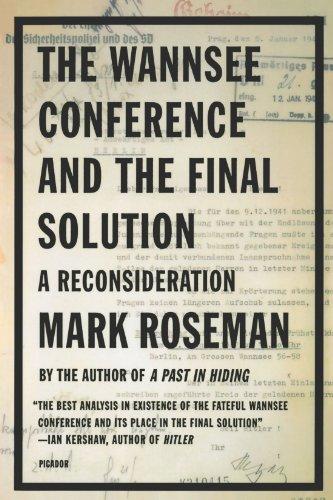 The Wannsee Conference and the Final Solution: A Reconsideration