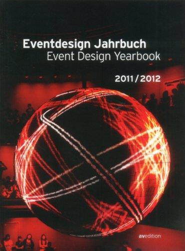 Event Design Jahrbuch 2011/2012: Einführung von Jörg Beier und Georg Stark