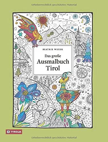 Das große Ausmalbuch Tirol