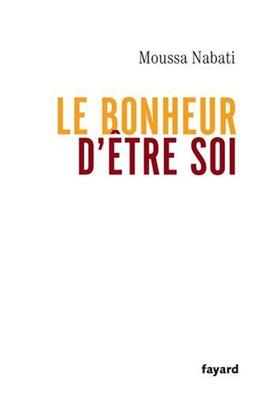 Le bonheur d'être soi