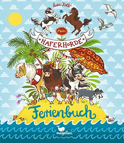 Mein Haferhorde Ferienbuch (Die Haferhorde)