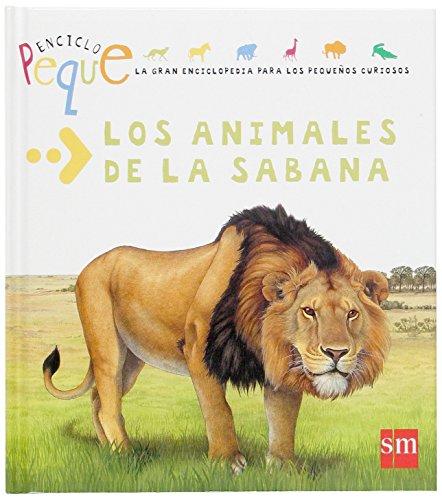 Los animales de la sabana (Enciclopeque, Band 6)