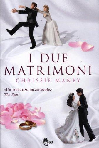 I due matrimoni