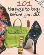 101 Things to Buy Before You Die