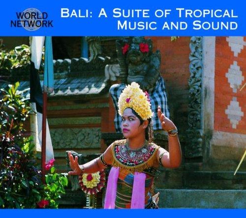 World Network Bali 35 -Suite of Tropical Music