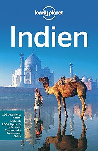 Lonely Planet Reiseführer Indien (Lonely Planet Reiseführer Deutsch)