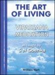 The Art of Living: Vipassana Meditation