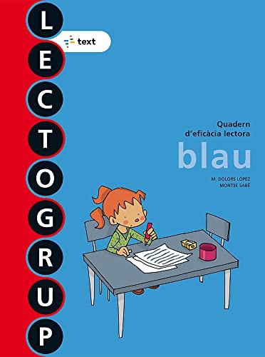 Lectogrup blau Nova edició, Llengua catalana, Educació Primària, cicle inicial (Lectogrup-Q. eficàcia lectora)