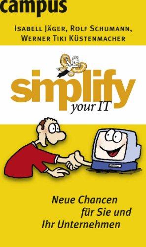 simplify your IT: Neue Chancen für Sie und Ihr Unternehmen