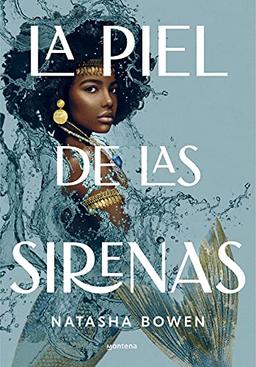 La piel de las sirenas (Infinita Plus)