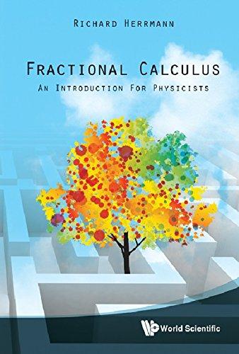 Fractional Calculus: An Introduction for Physicists