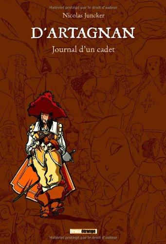 D'Artagnan, journal d'un cadet