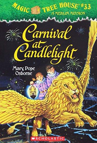 CARNIVAL AT CANDLELIGHT: MERLIN MISSION (MAGIC TREE HOUSE (QUALITY) #33) BY (Author)Osborne, Mary Pope[Paperback]Jun-2006