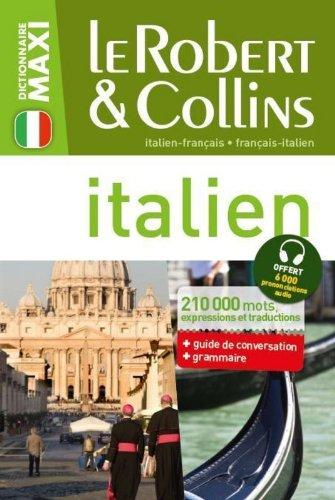 Le Robert & Collins maxi italien : français-italien, italien-français