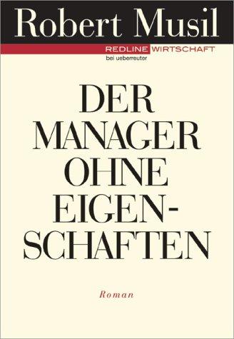 Der Manager ohne Eigenschaften.