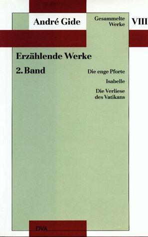 Gesammelte Werke, 12 Bde., Bd.8, Erzählende Werke