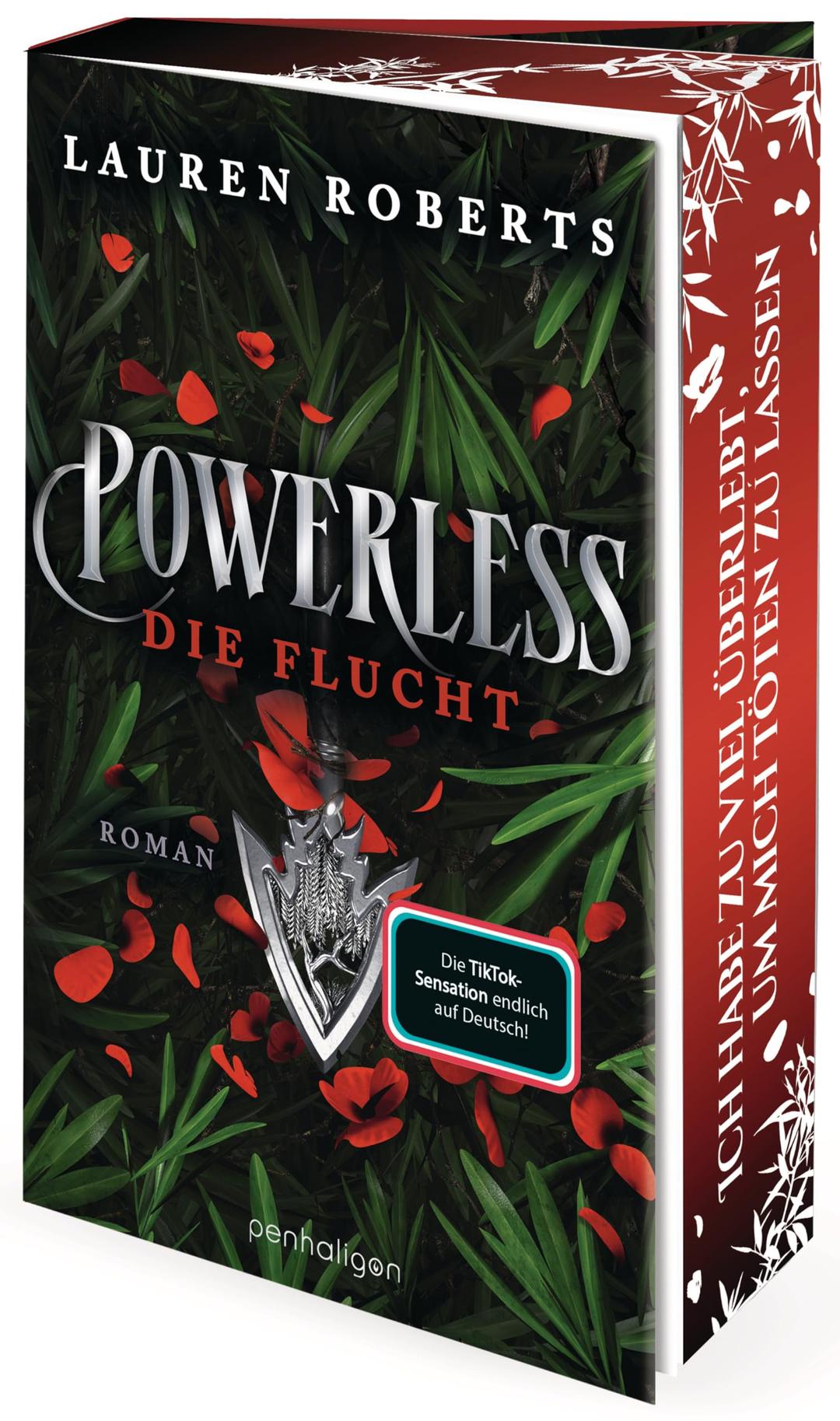 Powerless - Die Flucht: Roman - Die Fortsetzung der epischen Enemies-to-Lovers-Romantasy von BookTok-Sensation Lauren Roberts! Mit Farbschnitt in limitierter Auflage! (Die Powerless-Trilogie, Band 2)