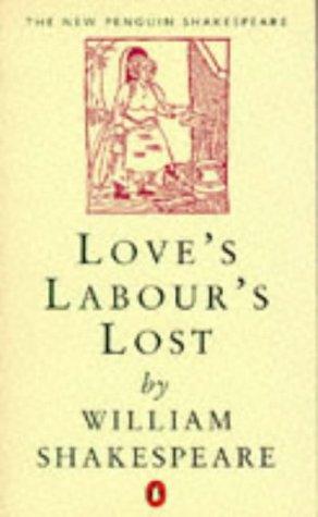 Love's Labour's Lost (Penguin) (Shakespeare, Penguin)