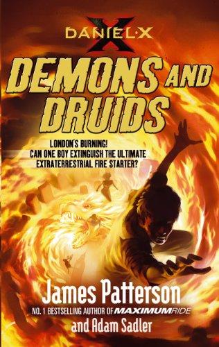 Daniel X: Demons and Druids: (Daniel X 3)