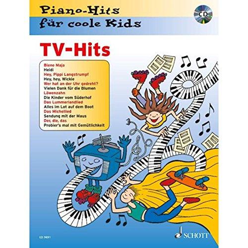 TV-Hits: Piano-Hits für coole Kids. Klavier. Ausgabe mit CD.