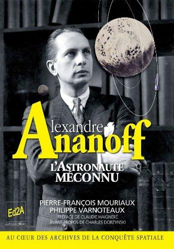 Alexandre Ananoff, l'astronaute inconnu