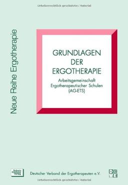 Grundlagen der Ergotherapie