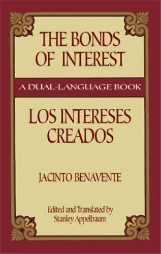 The Bonds of Interest-Dual Language (Dual-Language Book)