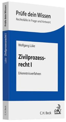 Zivilprozessrecht I: Erkenntnisverfahren