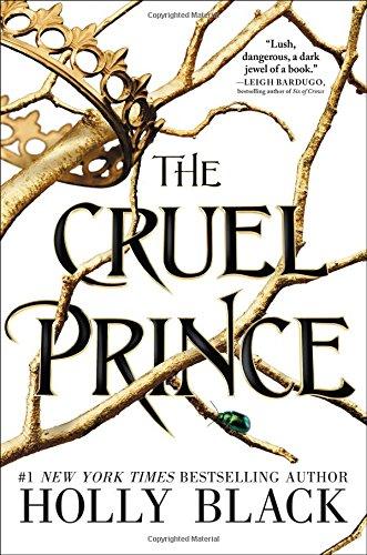 The Cruel Prince (The Folk of the Air, Band 1)