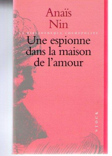 Une espionne dans la maison de l'amour