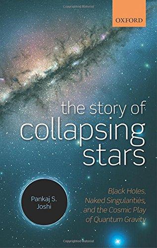 Joshi, P: Story of Collapsing Stars