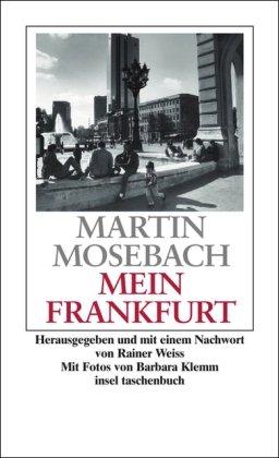 Mein Frankfurt (insel taschenbuch)