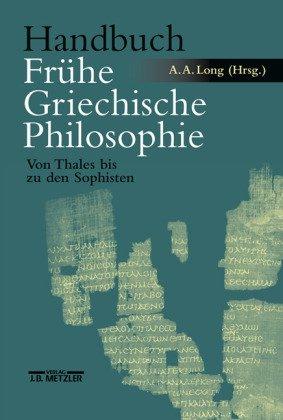 Handbuch Frühe Griechische Philosophie