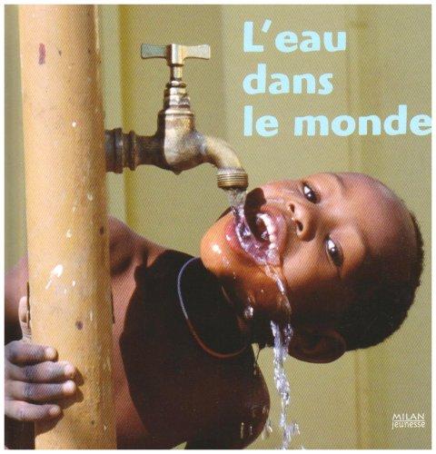 L'eau dans le monde