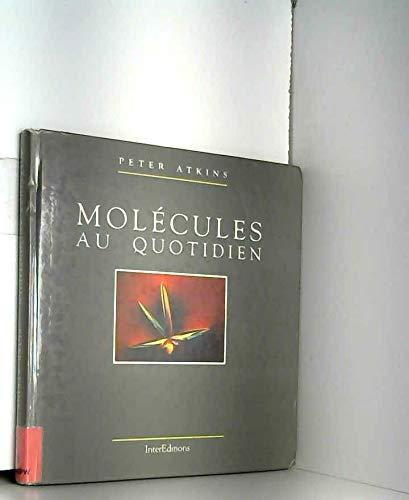 Molécules au quotidien