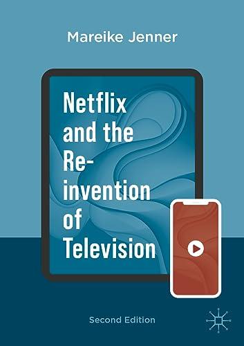 Netflix and the Re-invention of Television