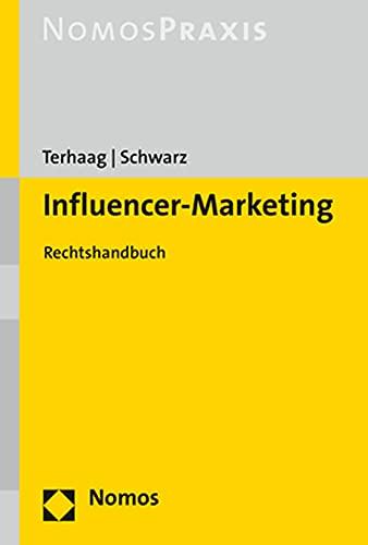 Influencer-Marketing: Rechtshandbuch