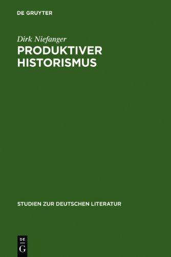 Produktiver Historismus. Raum und Landschaft in der Wiener Moderne: v. 128 (Studien zur Deutschen Literatur)